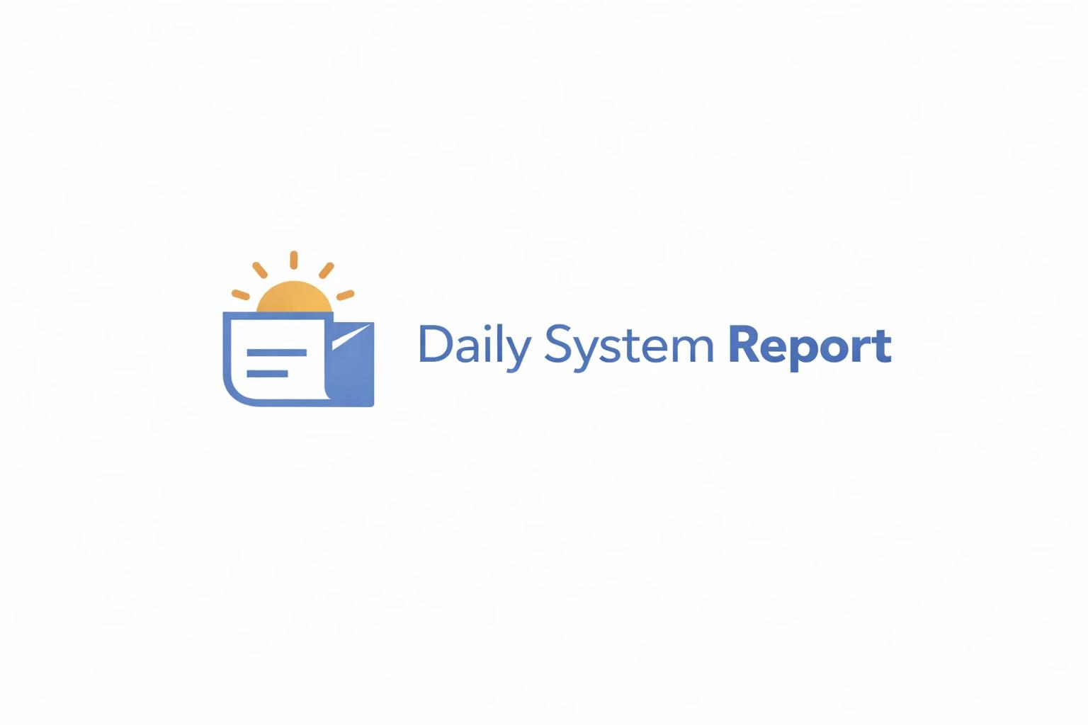 Daily System Report